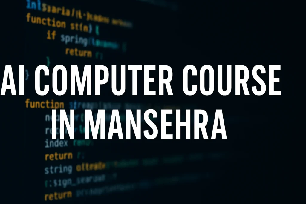 AI Computer Course in Mansehra