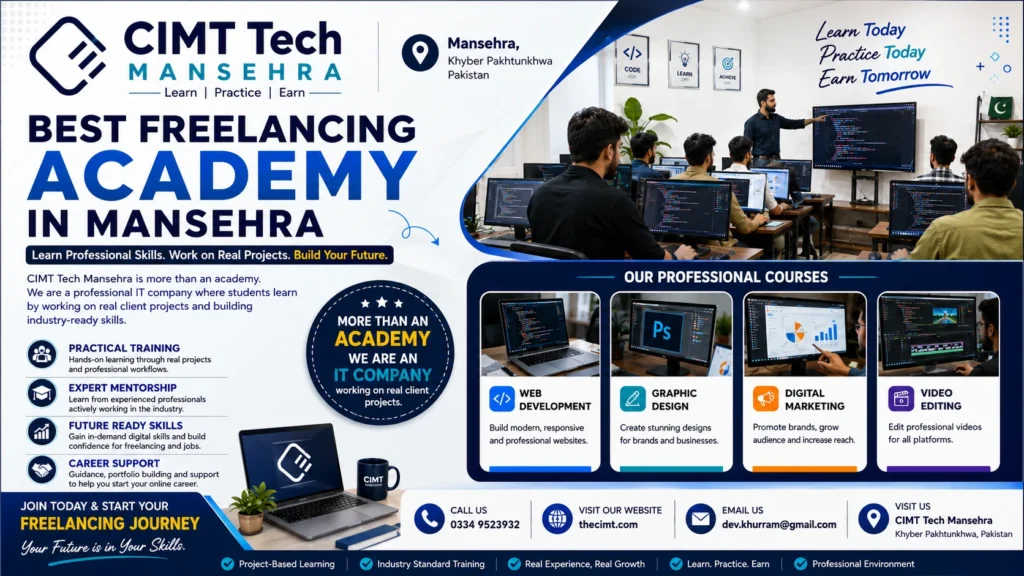Best Freelancing Academy in Mansehra – Learn Professional Digital Skills at CIMT Tech Mansehra